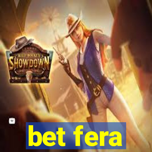 bet fera